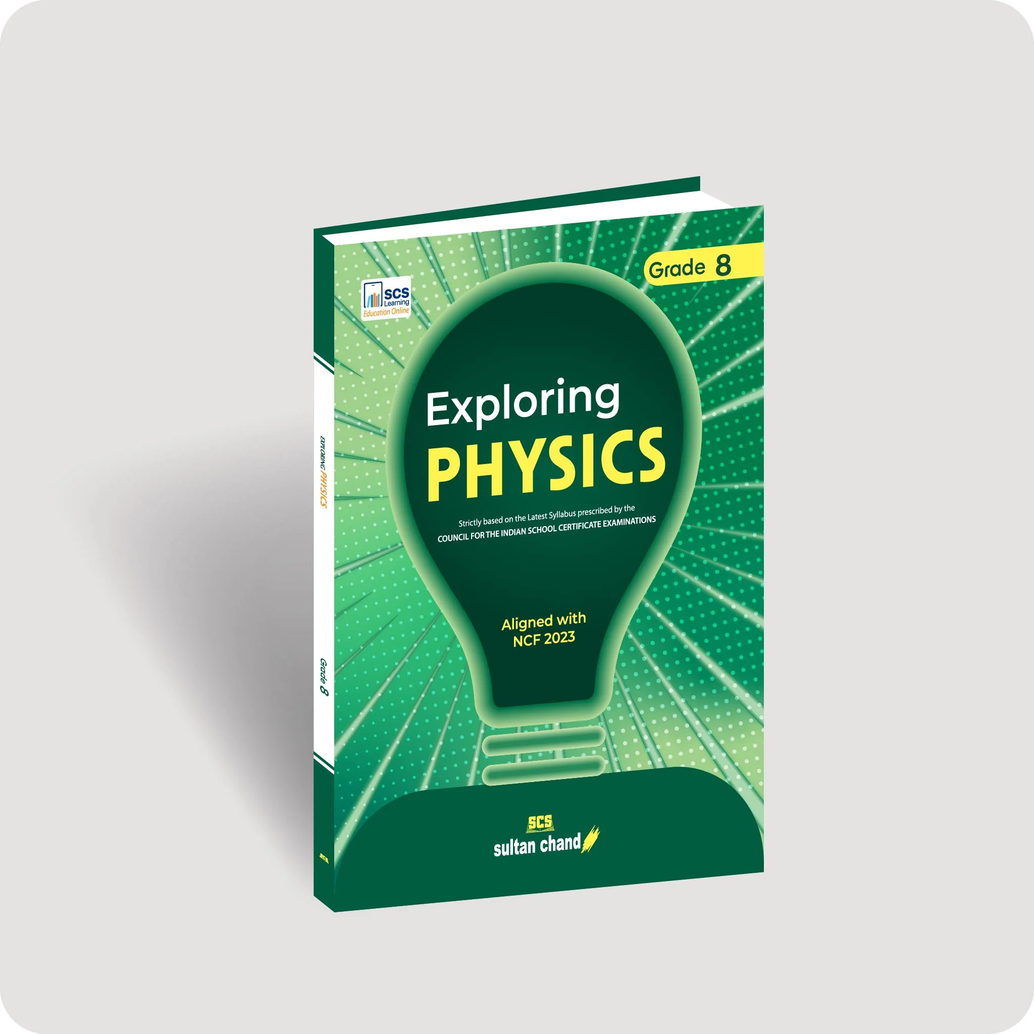Exploring Physics: Textbook for ICSE Class 8 (2026-27Session)